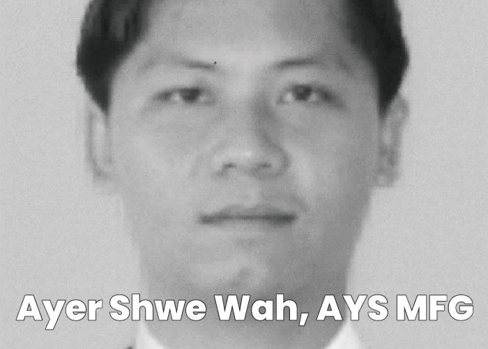 Aung Thet Mann - Ayer Shwe Wah, AYS MFG