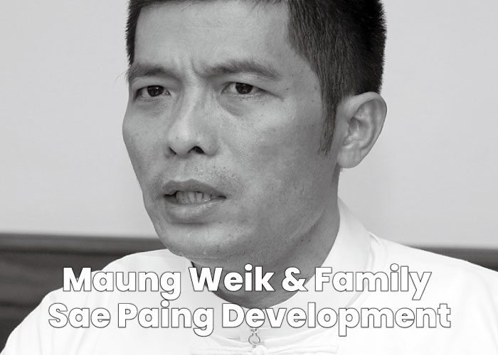 Maung Weik - Maung Weik & Family / Sae Paing Development